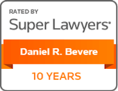 Rated By Super Lawyers | Daniel R. Bevere | 10 years
